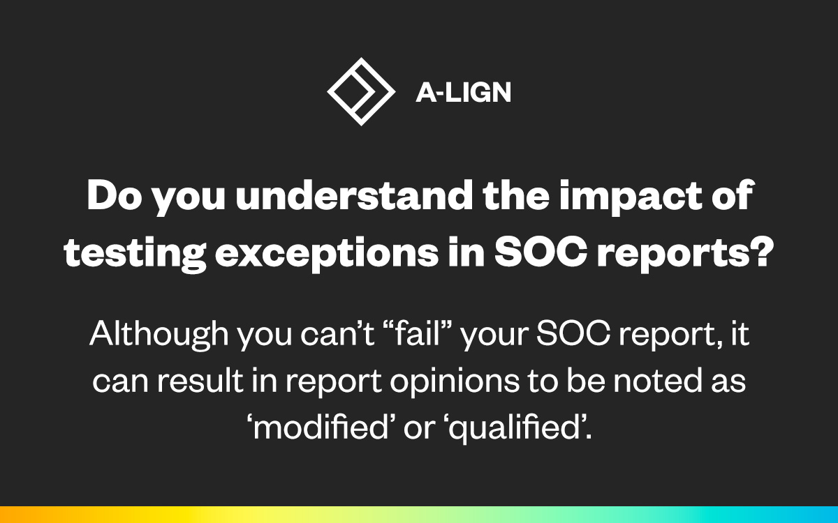 Auditing Exceptions and How They Might Impact Your SOC Reports