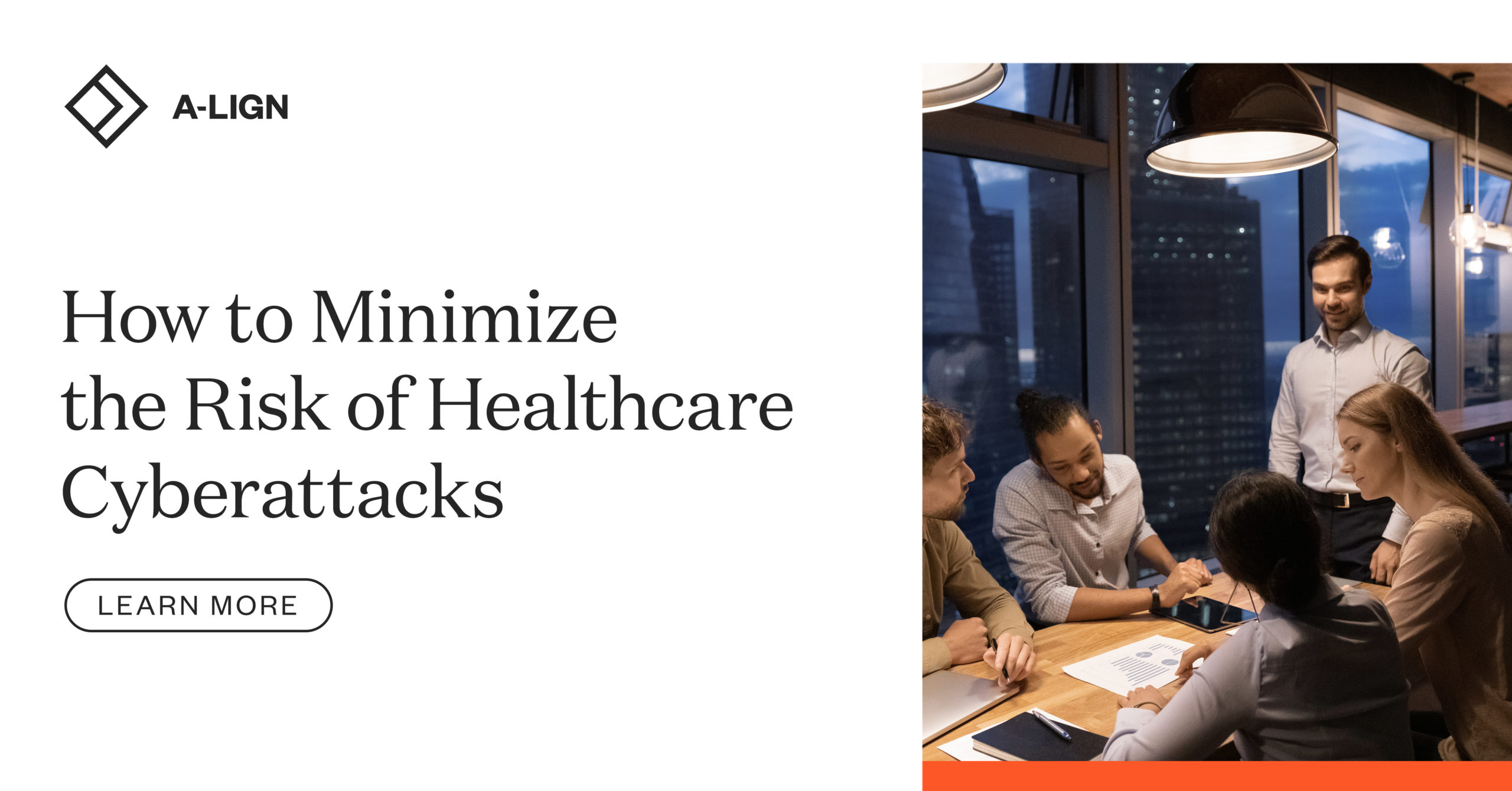 How To Minimize The Risk Of Healthcare Cyberattacks | A-LIGN