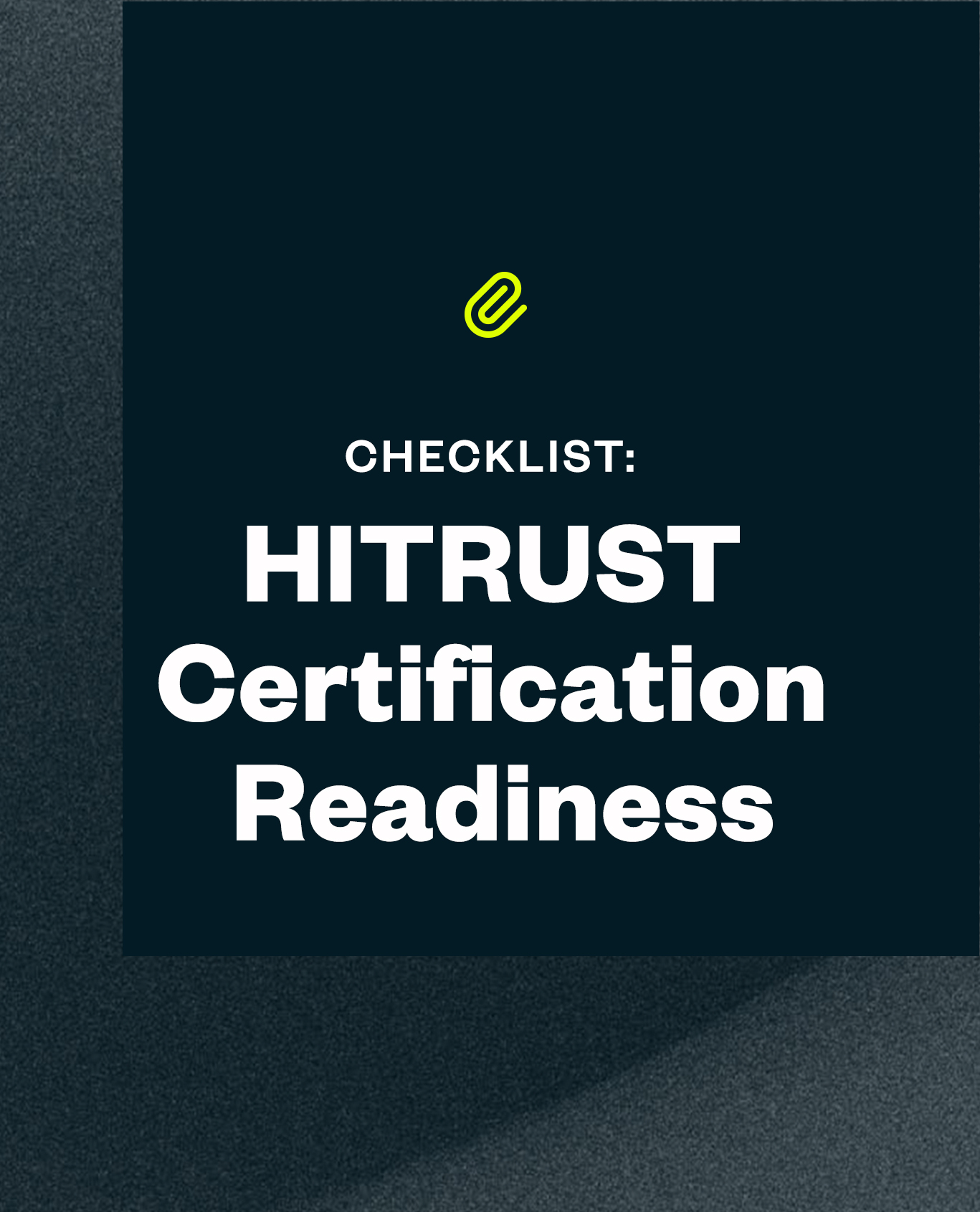 article HITRUST Certification Readiness 1 0
