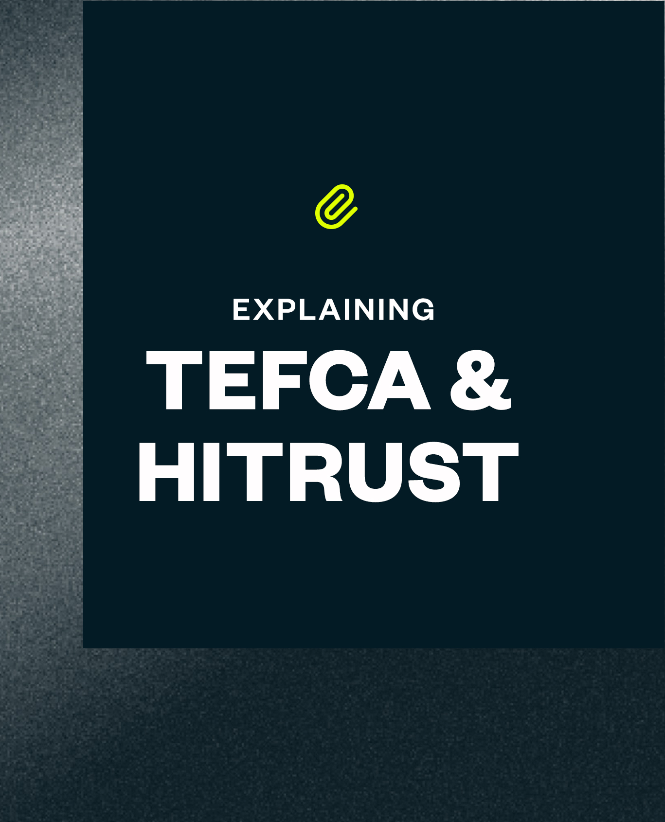 article TEFCA & HITRUST 1 0